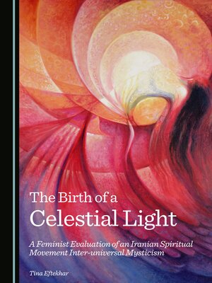 cover image of The Birth of a Celestial Light